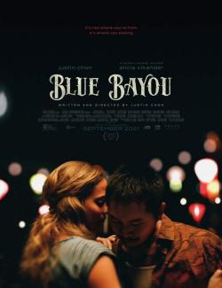Синий залив / Blue Bayou (2021) HD 720 (RU, ENG)