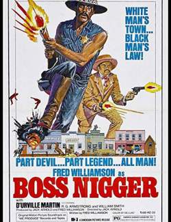   / Boss Nigger (1975) HD 720 (RU, ENG)
