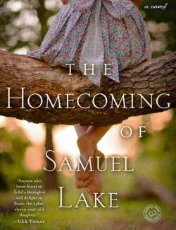    / The Homecoming of Samuel Lake (Wingfield, 2011)    