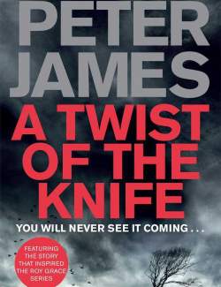   / A Twist of the Knife (James, 2014)    