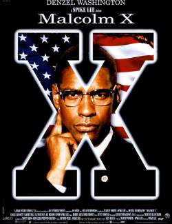 Малкольм Икс / Malcolm X (1992) HD 720 (RU, ENG)