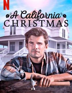 Рождество в Калифорнии / A California Christmas (2020) HD 720 (RU, ENG)