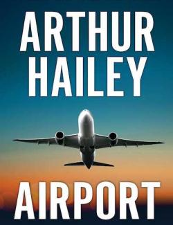 Аэропорт / Airport (Hailey, 1968) – книга на английском