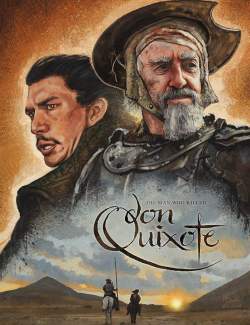 ,     / The Man Who Killed Don Quixote (2018) HD 720 (RU, ENG)