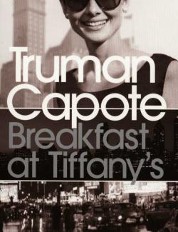 Завтрак у Тиффани / Breakfast at Tiffany's (Capote, 1958) – книга на английском