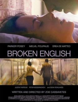 Любовь со словарем / Broken English (2007) HD 720 (RU, ENG)