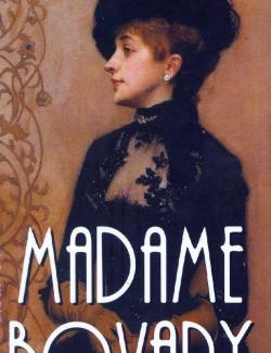 Госпожа Бовари / Madame Bovary (Flaubert, 1856) – книга на английском