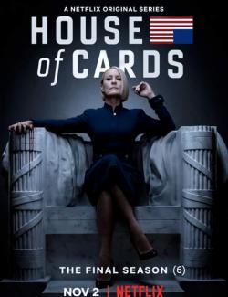 Карточный домик (сезон 6) / House of Cards (season 6) (2018) HD 720 (RU, ENG)