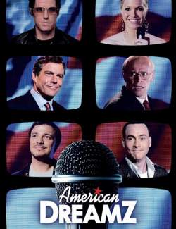 Американская мечта / American Dreamz (2006) HD 720 (RU, ENG)