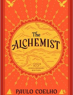 The Alchemist: A Fable About Following Your Dream / Алхимик  (by Paulo Coelho, 1988) - аудиокнига на английском