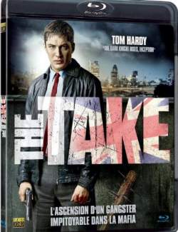  / The Take (2009) HD 720 (RU, ENG)