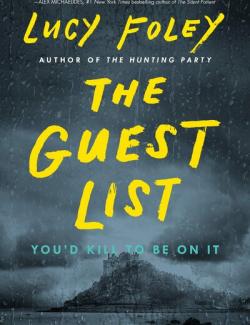 The Guest List /   (by Lucy Foley, 2020) -   