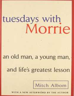 Смотреть онлайн Tuesdays with Morrie: An Old Man, a Young Man, and Life's Greatest Lesson / Величайший урок жизни, или Вторники с Морри (by Mitch Albom, 2007) - аудиокнига на английском
