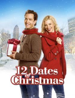 12 рождественских свиданий / 12 Dates of Christmas (2011) HD 720 (RU, ENG)