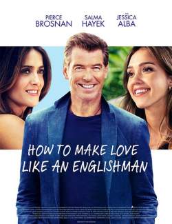    - / How to Make Love Like an Englishman (2014) HD 720 (RU, ENG)