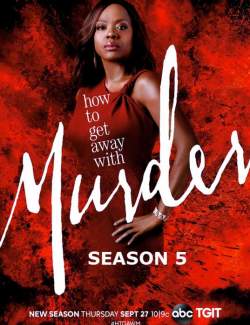      ( 5) / How to Get Away with Murder (season 5) (2018) HD 720 (RU, ENG)