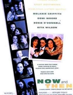    / Now and Then (1995) HD 720 (RU, ENG)