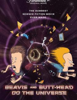 Бивис и Батт-Хед уделывают Вселенную / Beavis and Butt-Head Do the Universe (2022) HD 720 (RU, ENG)