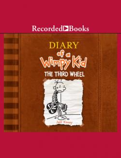 The Diary of a Wimpy Kid: The Third Wheel / Дневник слабака. Третий лишний (by Jeff Kinney, 2012) - аудиокнига на английском