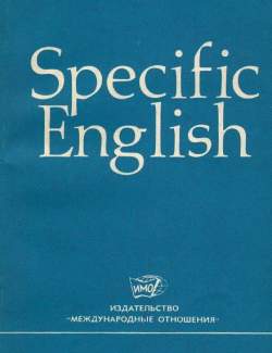 Specific English /   .   .. (1977, 136)
