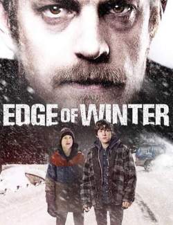   / Edge of Winter (2016) HD 720 (RU, ENG)