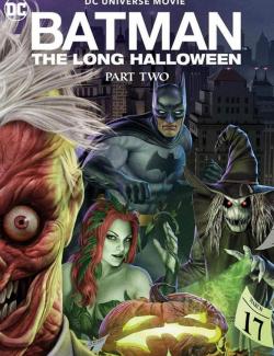 Бэтмен: Долгий Хэллоуин. Часть 2 / Batman: The Long Halloween, Part Two (2021) HD 720 (RU, ENG)