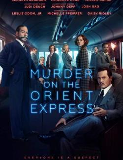 Убийство в Восточном экспрессе / Murder on the Orient Express (2017) HD 720 (RU, ENG)