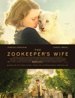    / The Zookeeper's Wife (2017) HD 720 (RU, ENG)