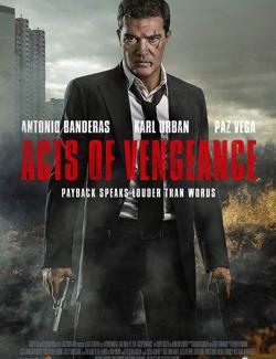 Обет молчания / Acts of Vengeance (2017) HD 720 (RU, ENG)