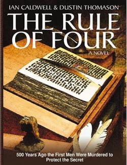 The Rule of Four / Правило четырех (by Caldwell Ian, Thomason Dustin) - аудиокнига на английском