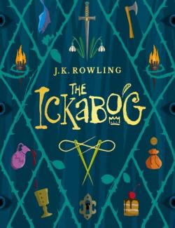 The Ickabog / Икабог (by J.K. Rowling, 2020) - аудиокнига на английском