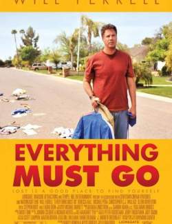  ! / Everything Must Go (2010) HD 720 (RU, ENG)