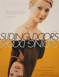 Осторожно! Двери закрываются / Sliding Doors (1997) HD 720 (RU, ENG)