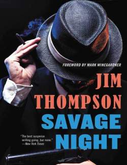   / Savage Night (Thompson, 1953)    