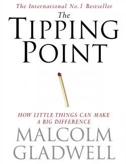 Переломный момент / The Tipping Point (Gladwell, 2000) – книга на английском
