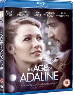 Век Адалин / The Age of Adaline (2015) HD 720 (RU, ENG)