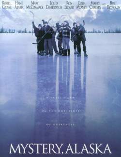 Тайна Аляски / Mystery, Alaska (1999) HD 720 (RU, ENG)