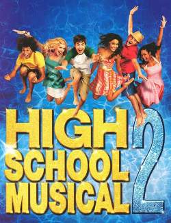  :  / High School Musical 2 (2007) HD 720 (RU, ENG)