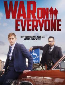    / War on Everyone (2016) HD 720 (RU, ENG)