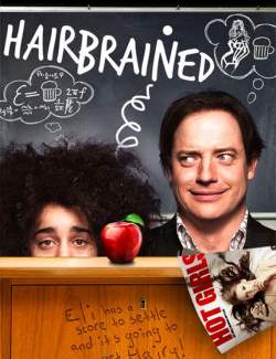  / HairBrained (2013) HD 720 (RU, ENG)