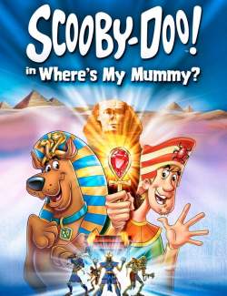 -:   ? / Scooby-Doo in Where's My Mummy? (2005) HD 720 (RU, ENG)