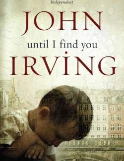      / Until I Find You (Irving, 2005)    