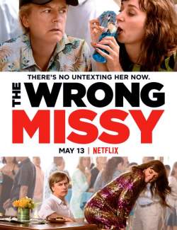    / The Wrong Missy (2020) HD 720 (RU, ENG)