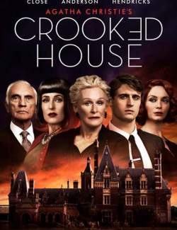   / Crooked House (2017) HD 720 (RU, ENG)