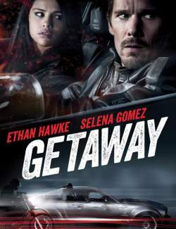 ! / Getaway (2013) HD 720 (RU, ENG)