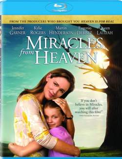    / Miracles from Heaven (2016) HD 720 (RU, ENG)