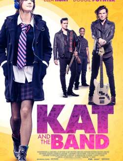 Кэт и группа / Kat and the Band (2019) HD 720 (RU, ENG)