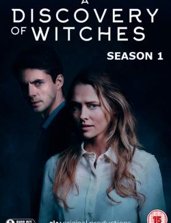 Открытие ведьм (сезон 1) / A Discovery of Witches (season 1) (2018) HD 720 (RU, ENG)