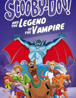 -!     / Scooby-Doo! And the Legend of the Vampire (2003) HD 720 (RU, ENG)