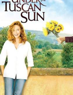    / Under the Tuscan Sun (2003) HD 720 (RU, ENG)